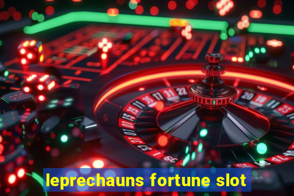 leprechauns fortune slot